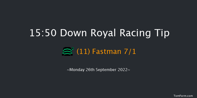 Down Royal 15:50 Handicap 7f Fri 2nd Sep 2022