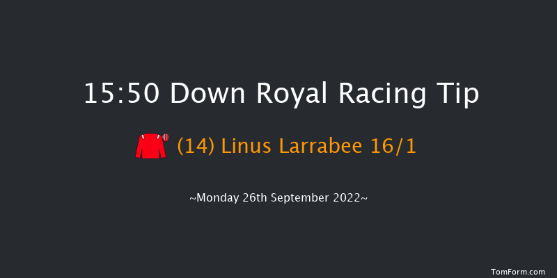 Down Royal 15:50 Handicap 7f Fri 2nd Sep 2022