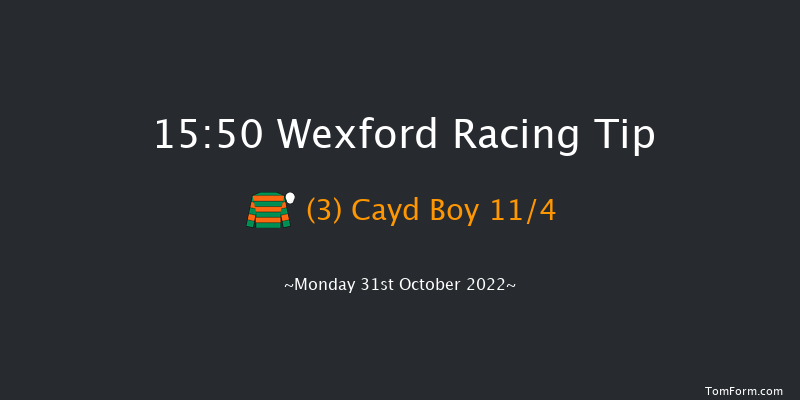 Wexford 15:50 Maiden Chase 16f Sun 30th Oct 2022