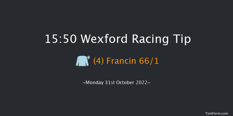 Wexford 15:50 Maiden Chase 16f Sun 30th Oct 2022