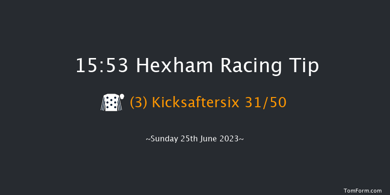 Hexham 15:53 Handicap Chase (Class 4) 16f Sat 17th Jun 2023