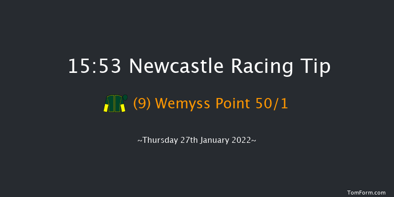 Newcastle 15:53 Handicap (Class 5) 16f Fri 21st Jan 2022