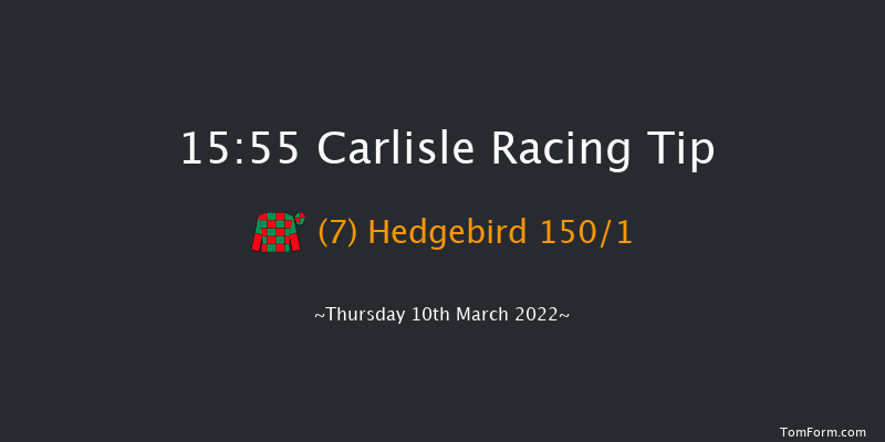 Carlisle 15:55 Maiden Hurdle (Class 4) 17f Mon 28th Feb 2022