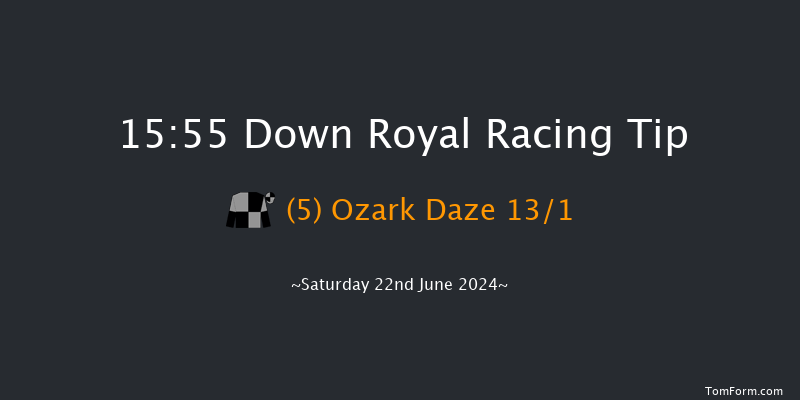 Down Royal  15:55 Handicap 13f Fri 21st Jun 2024