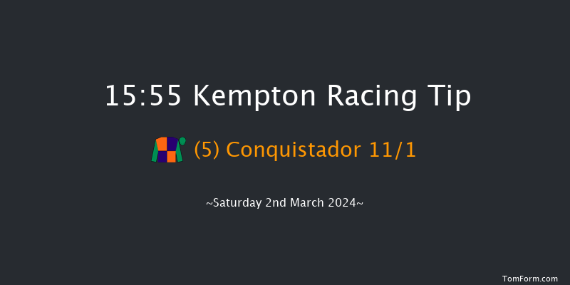 Kempton  15:55 Handicap (Class 5) 6f Wed 28th Feb 2024