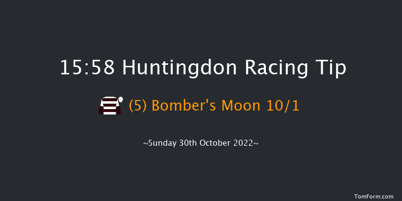 Huntingdon 15:58 Handicap Hurdle (Class 5) 25f Tue 11th Oct 2022