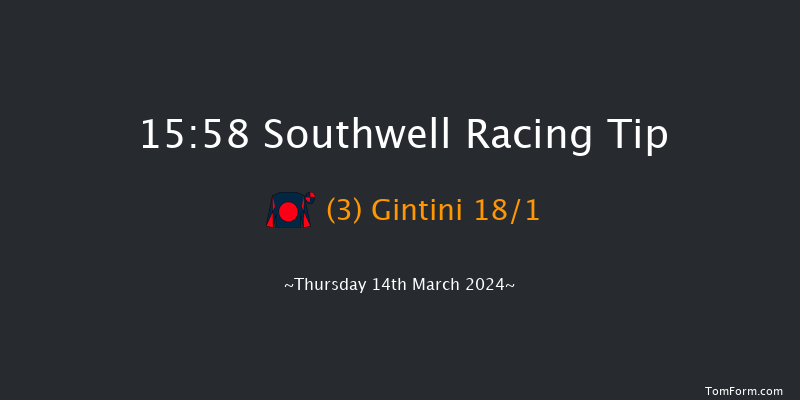 Southwell  15:58 Stakes (Class 6) 8f Tue 12th Mar 2024