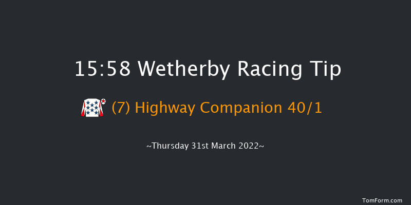 Wetherby 15:58 Handicap Hurdle (Class 4) 21f Tue 22nd Mar 2022