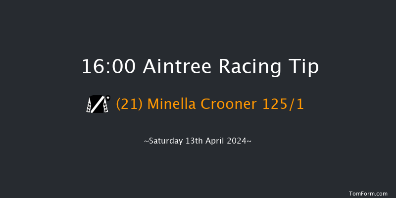 Aintree  16:00 Handicap Chase (Class 1) 34f Fri 12th Apr 2024