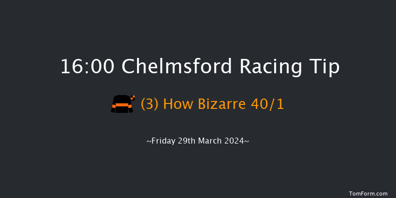 Chelmsford  16:00 Handicap (Class 6) 7f Thu 14th Mar 2024