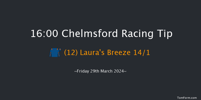 Chelmsford  16:00 Handicap (Class 6) 7f Thu 14th Mar 2024