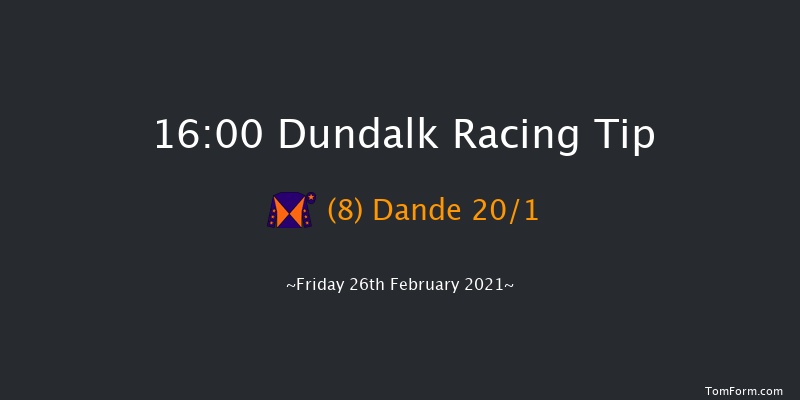 DundalkStadium.com Apprentice Handicap (45-65) Dundalk 16:00 Handicap 12f Fri 19th Feb 2021