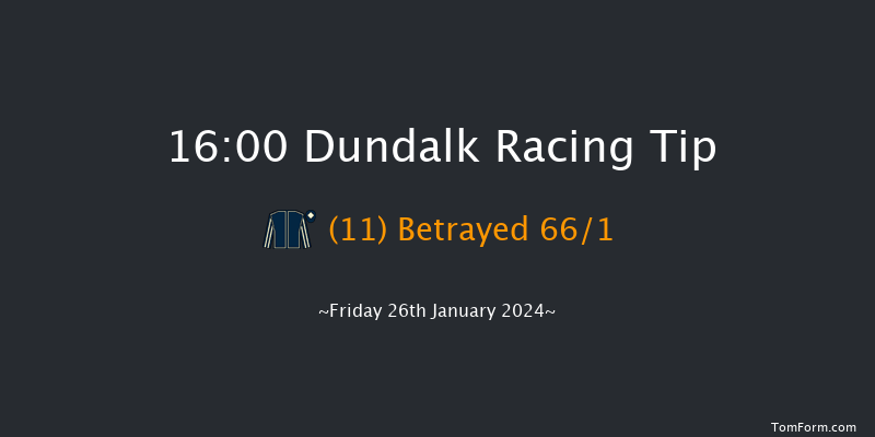 Dundalk  16:00 Handicap 5f Fri 12th Jan 2024