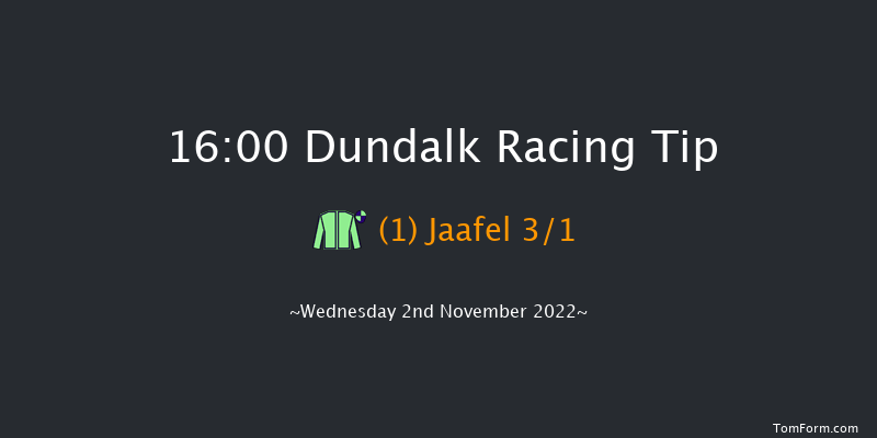 Dundalk 16:00 Handicap 7f Fri 28th Oct 2022