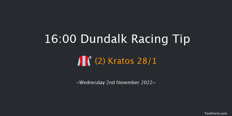 Dundalk 16:00 Handicap 7f Fri 28th Oct 2022