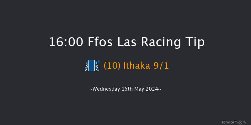 Ffos Las  16:00 Handicap
Hurdle (Class 4) 24f Tue 7th May 2024