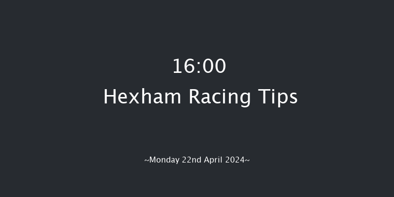 Hexham  16:00 Handicap Hurdle (Class 5) 20f Fri 22nd Mar 2024