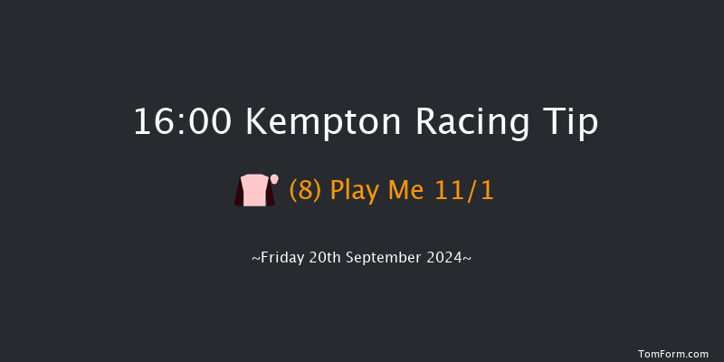 Kempton  16:00 Stakes (Class 4) 7f  Mon 16th Sep 2024