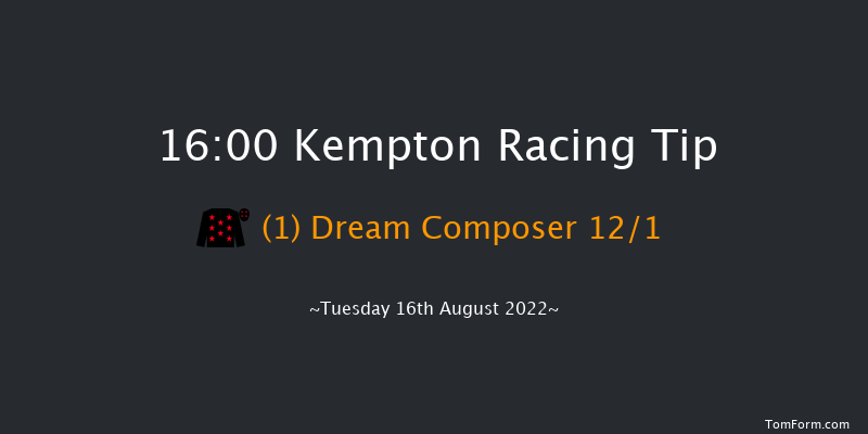 Kempton 16:00 Handicap (Class 4) 6f Mon 8th Aug 2022