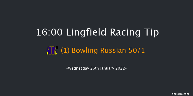 Lingfield 16:00 Handicap (Class 4) 6f Tue 25th Jan 2022