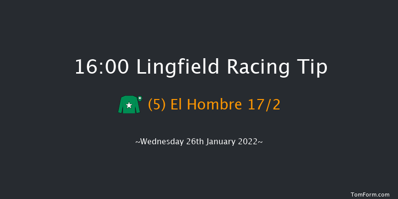 Lingfield 16:00 Handicap (Class 4) 6f Tue 25th Jan 2022