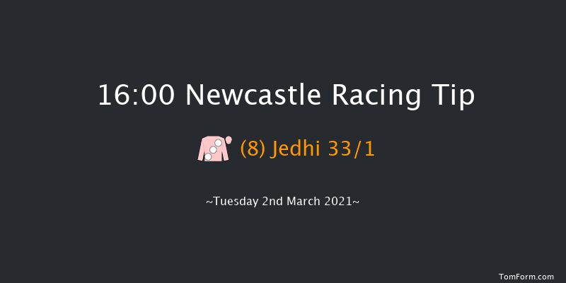 Betway Handicap Newcastle 16:00 Handicap (Class 2) 16f Sat 27th Feb 2021