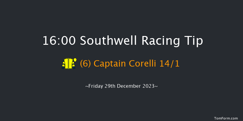 Southwell 16:00 Handicap (Class 6) 8f Fri 22nd Dec 2023