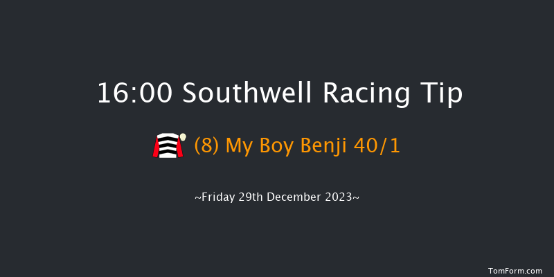 Southwell 16:00 Handicap (Class 6) 8f Fri 22nd Dec 2023