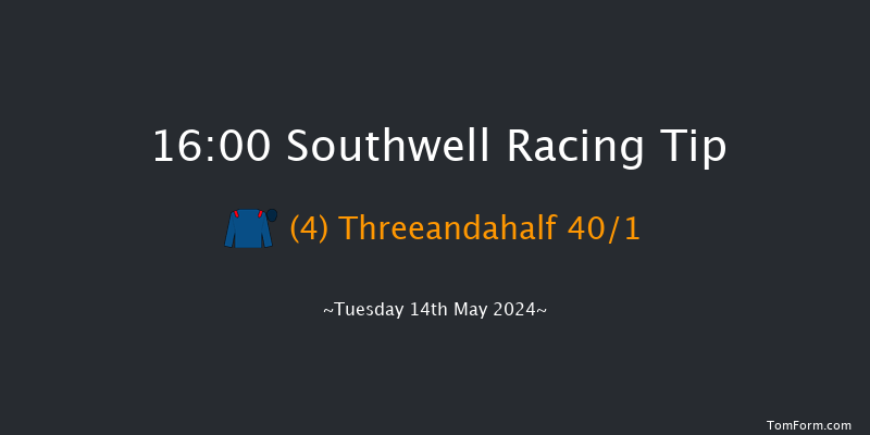 Southwell  16:00 NH Flat Race
(Class 5) 16f Tue 7th May 2024