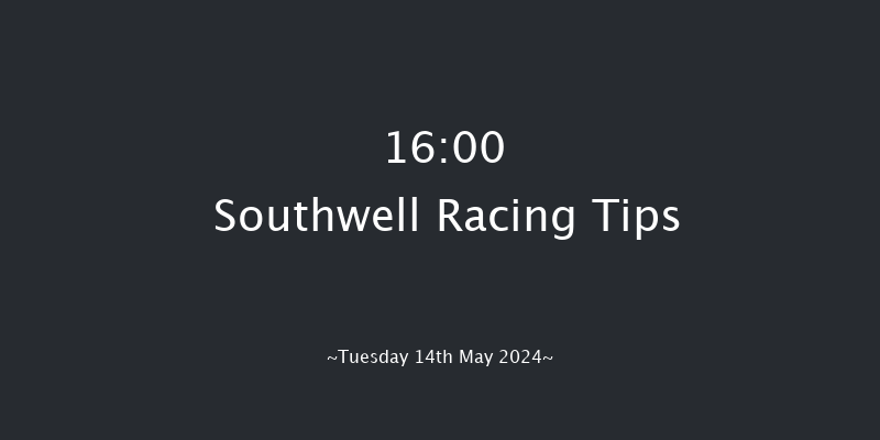 Southwell  16:00 NH Flat Race
(Class 5) 16f Tue 7th May 2024