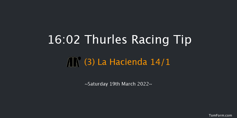 Thurles 16:02 Maiden Hurdle 16f Thu 10th Mar 2022