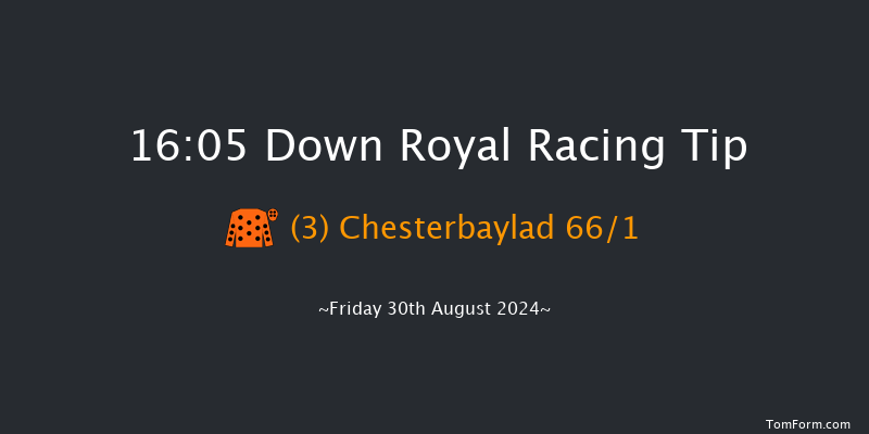 Down Royal  16:05 Conditions Hurdle 17f  

  

Down Royal  16:40 Maiden Hurdle 17f Fri 19th Jul 2024