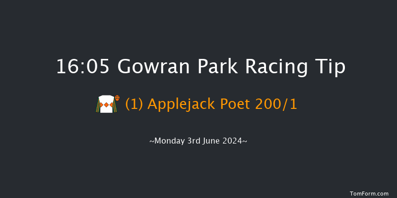 Gowran Park  16:05 Maiden 9.5f Wed 22nd May 2024