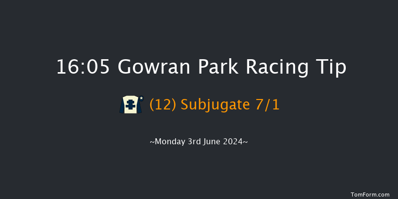 Gowran Park  16:05 Maiden 9.5f Wed 22nd May 2024