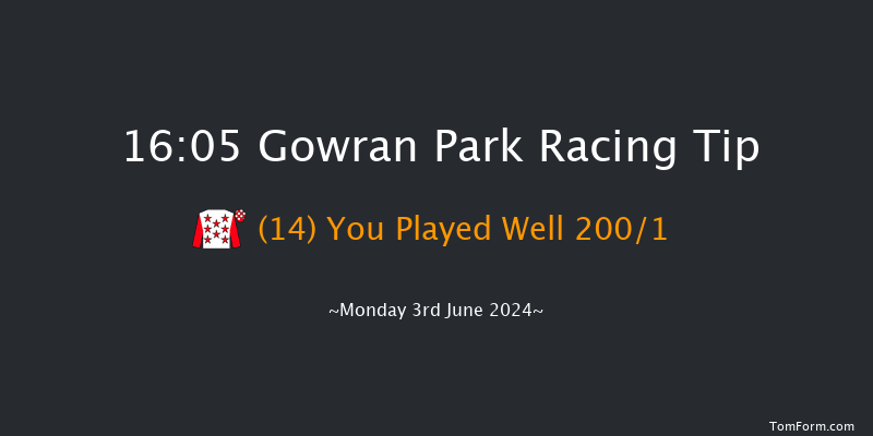 Gowran Park  16:05 Maiden 9.5f Wed 22nd May 2024