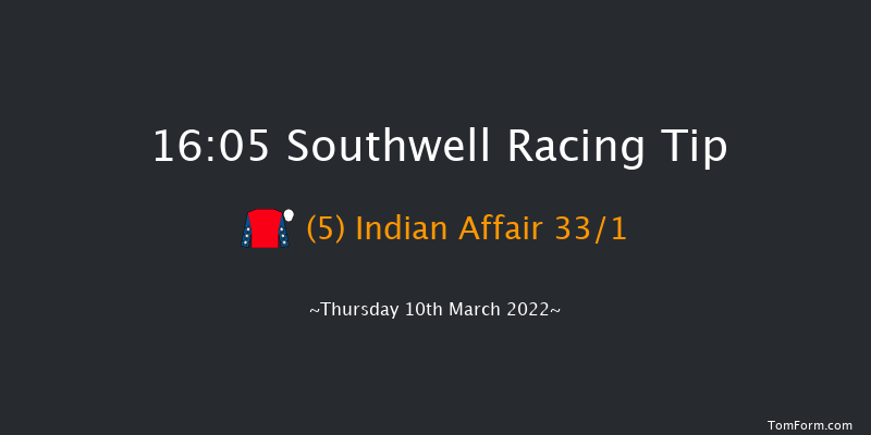 Southwell 16:05 Stakes (Class 6) 6f Mon 7th Mar 2022