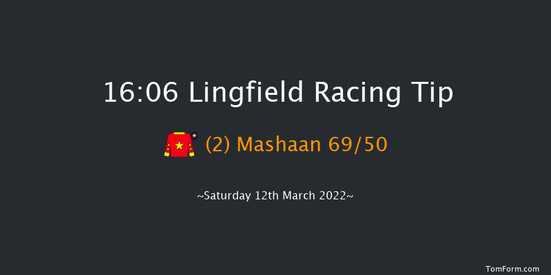 Lingfield 16:06 Handicap (Class 6) 7f Wed 9th Mar 2022