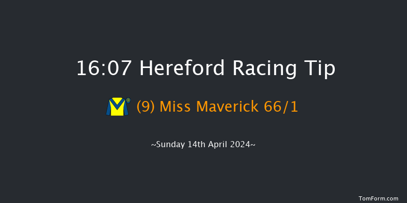 Hereford  16:07 Maiden Hurdle
(Class 4) 20f Tue 9th Apr 2024