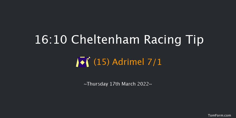 Cheltenham 16:10 Handicap Chase (Class 1) 21f Wed 16th Mar 2022