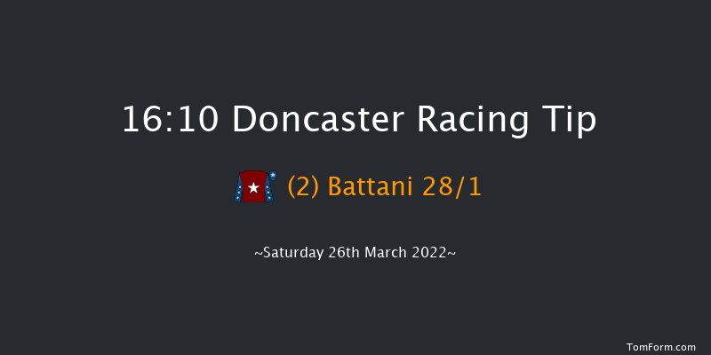 Doncaster 16:10 Maiden (Class 5) 10f Fri 18th Mar 2022