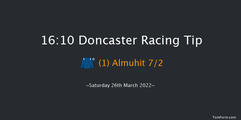 Doncaster 16:10 Maiden (Class 5) 10f Fri 18th Mar 2022