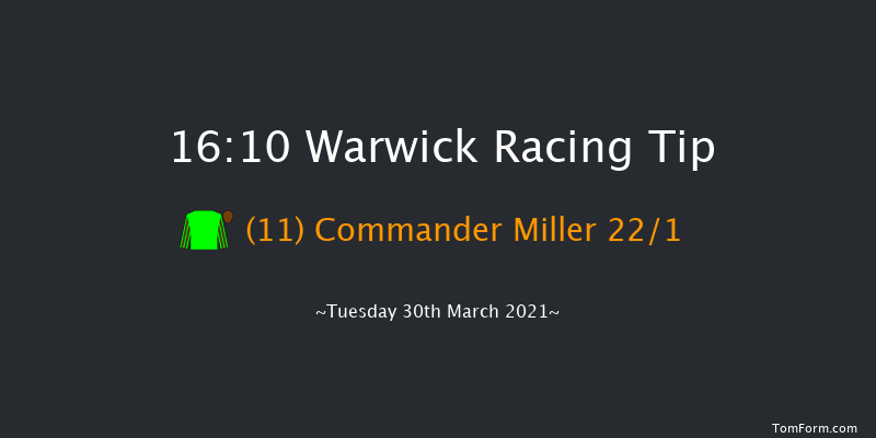 Happy 21st Birthday Tia Harrison Handicap Hurdle Warwick 16:10 Handicap Hurdle (Class 4) 16f Sun 14th Mar 2021