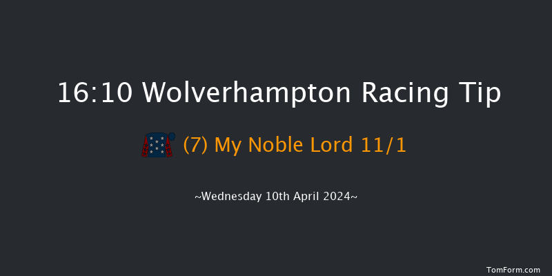 Wolverhampton  16:10 Handicap (Class 6) 12f Mon 8th Apr 2024