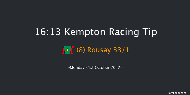 Kempton 16:13 Listed (Class 1) 12f Wed 26th Oct 2022