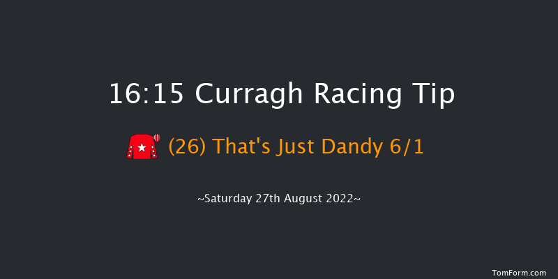 Curragh 16:15 Handicap 8f Sat 20th Aug 2022