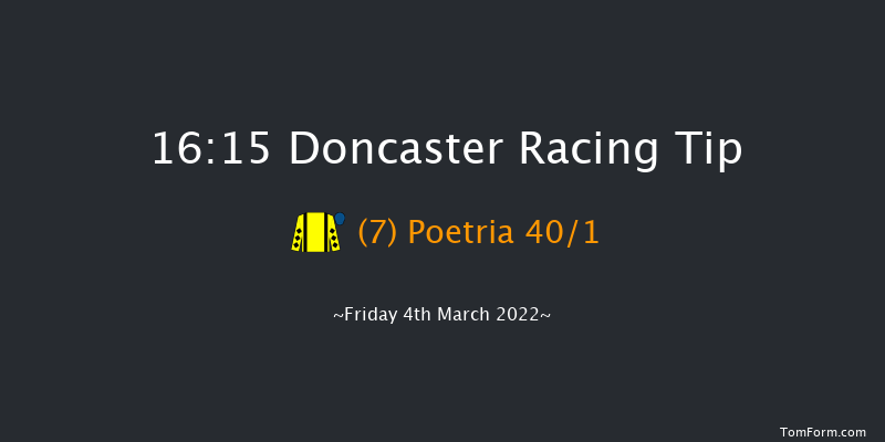 Doncaster 16:15 Maiden Hurdle (Class 4) 19f Wed 23rd Feb 2022