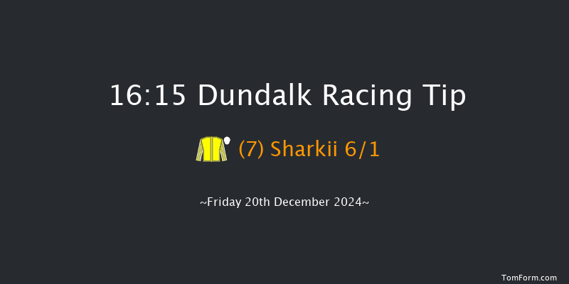 Dundalk  16:15 Maiden 6f Wed 18th Dec 2024