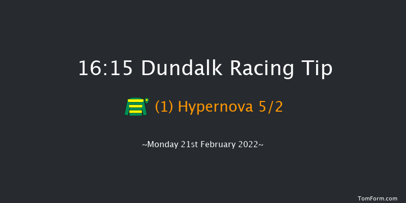 Dundalk 16:15 Maiden 6f Fri 18th Feb 2022