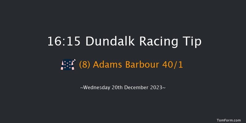 Dundalk 16:15 Handicap 5f Fri 15th Dec 2023