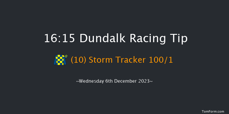 Dundalk 16:15 Stakes 7f Fri 1st Dec 2023